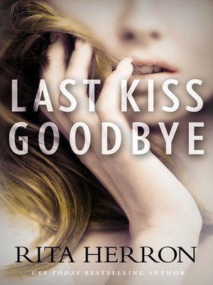 cover image of Last Kiss Goodbye